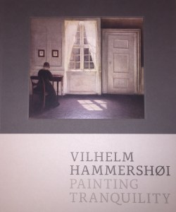 Vilhelm Hammershøi: Painting Tranquility catalogue cover