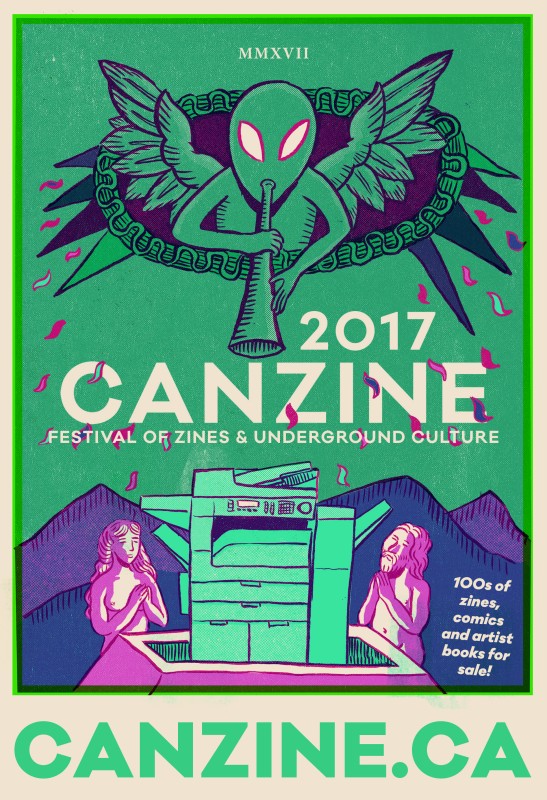poster for the 2017 edition of Canzine Festival of Zines and Undergorund Culture