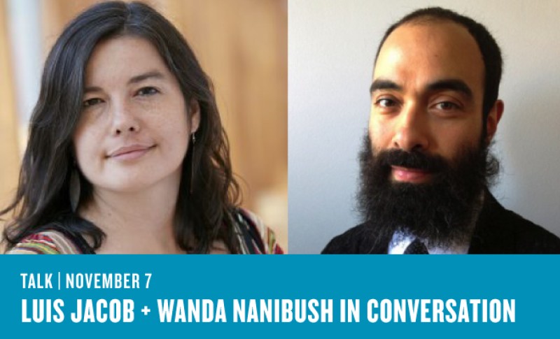 Luis Jacob and Wanda Nanibush In Conversation
