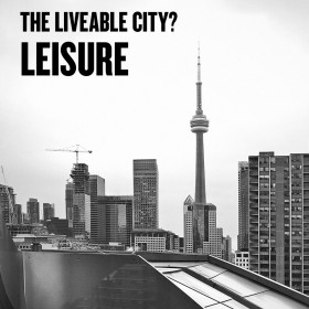 The Liveable City? Leisure