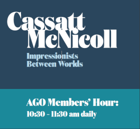 Cassatt McNicoll AGO members' hours