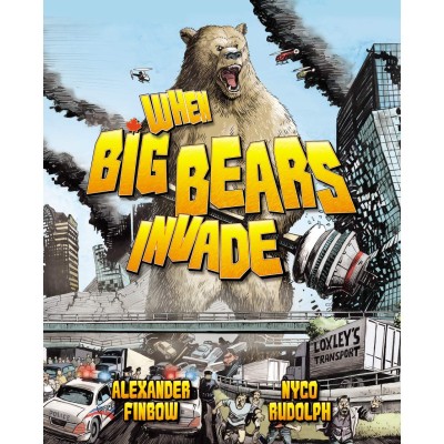 A book cover featuring a cartoon bear attacking Toronto.