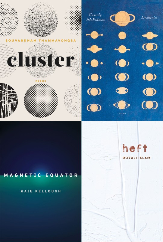 clockwise starting with top left: cluster by Souvankham Thammavongsa, Cassidy McFadzean’s Drolleries, heft by Doyali Islam and Magnetic Equator by Kaie Kellough