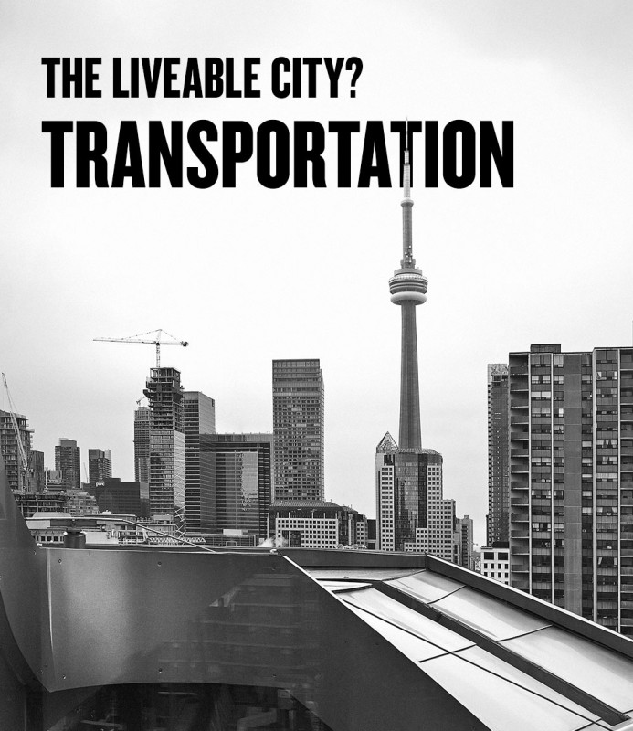 The Liveable City? Transportation