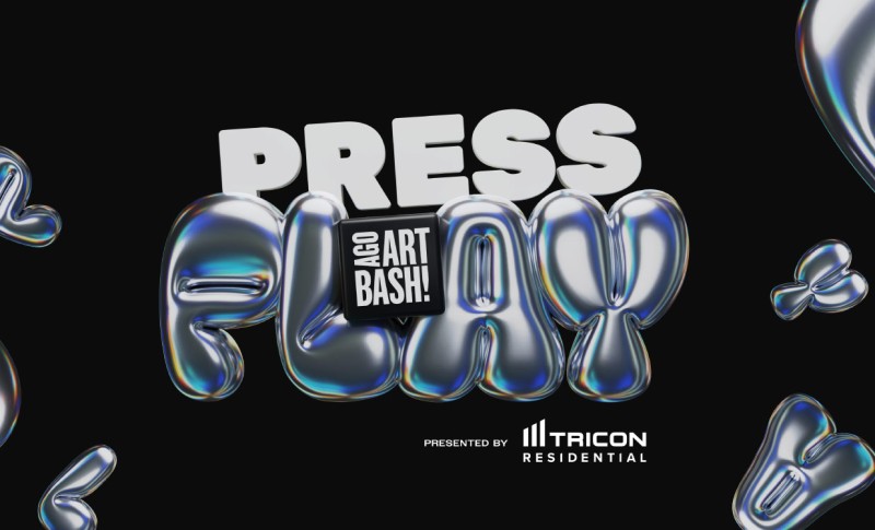 AGO Art Bash! Press Play. Presented by Tricon Residential